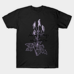 Bane of My Existence Pastel Wolfsbane Plant T-Shirt